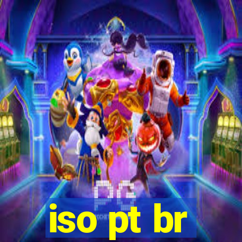 iso pt br